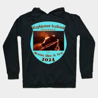 Lava Field REYKJANES ICELAND VOLCANO ERUPTION 2024 ISLAND Hoodie